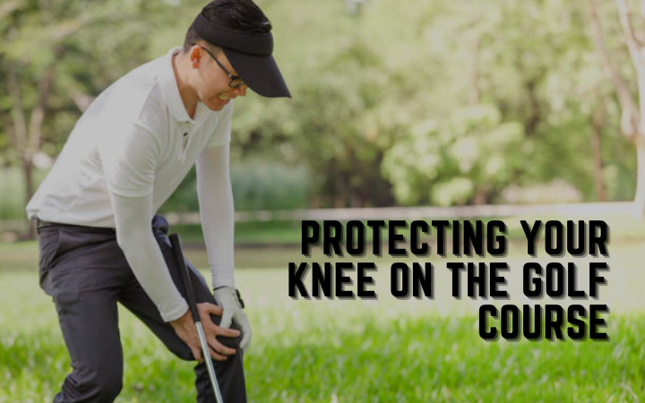 Tips For Protecting Your Knee On The Golf Course
